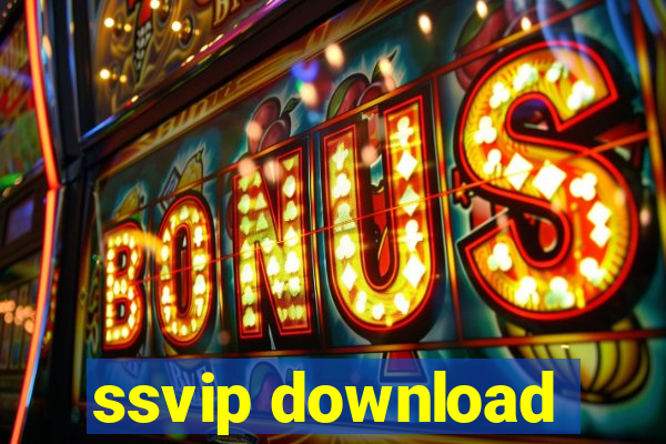 ssvip download